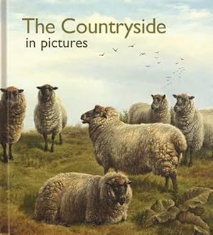 Seller image for The Countryside in Pictures (Pictures to Share) for sale by WeBuyBooks 2