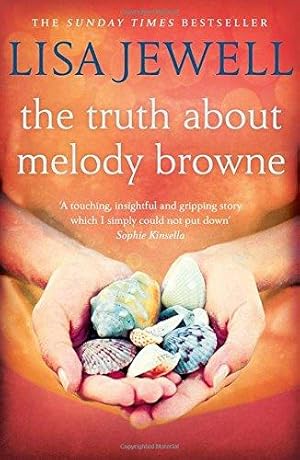 Seller image for The Truth About Melody Browne: From the number one bestselling author of The Family Upstairs for sale by WeBuyBooks 2