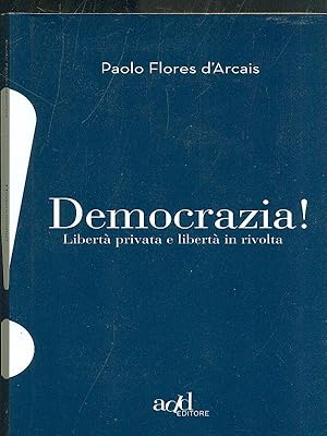 Bild des Verkufers fr Democrazia! zum Verkauf von Librodifaccia