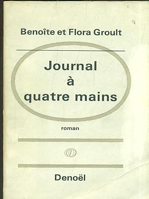 Bild des Verkufers fr Journal a quatre mains zum Verkauf von Librodifaccia