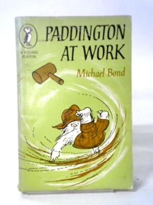 Seller image for Paddington At Work for sale by World of Rare Books