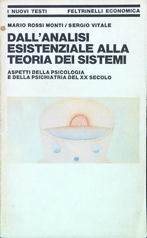 Bild des Verkufers fr Dall'analisi esistenziale alla teoria dei sistemi zum Verkauf von Librodifaccia