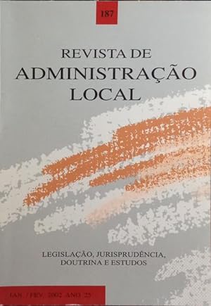 REVISTA DE ADMINISTRAÇÃO LOCAL, N.º 187, JANEIRO-FEVEREIRO 2002.