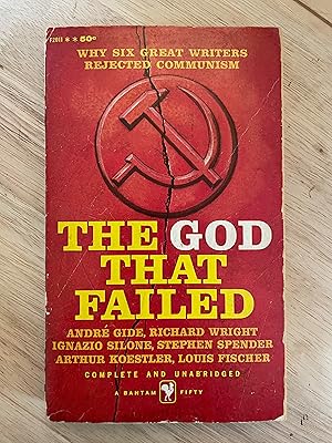 Image du vendeur pour The God That Failed: Why Six Great Writers Rejected Communism mis en vente par Friends Of Bridgeport Public Library