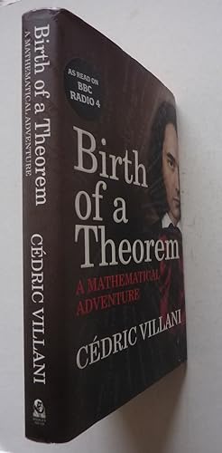 Imagen del vendedor de Birth of a Theorem: A Mathematical Adventure a la venta por A.O'Neill