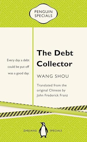 Bild des Verkufers fr The Debt Collector (Penguin Specials) zum Verkauf von Redux Books