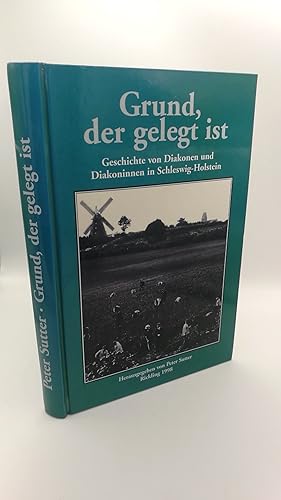 Grund, der gelegt ist Geschichte von Diakonen und Diakoninnen in Schleswig-Holstein