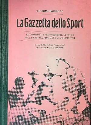 Le prime pagine de La Gazzetta dello Sport