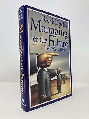 Immagine del venditore per Managing for the Future: The 1990s and Beyond venduto da Southampton Books