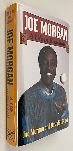 Falkner: Joe Morgan: A Life in Baseball/Includes Special Collector's Edition Baseball Card