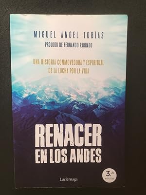 Imagen del vendedor de Renacer en los Andes a la venta por Vrtigo Libros