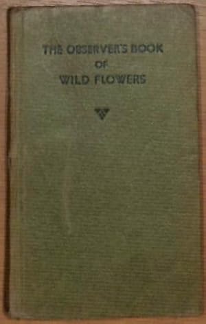 Imagen del vendedor de Observer's Book of Wild Flowers (Observer's Pocket S.) a la venta por WeBuyBooks