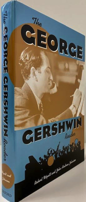 Immagine del venditore per George Gershwin Reader, The (INSCRIBED BY AUTHOR) venduto da Monroe Street Books