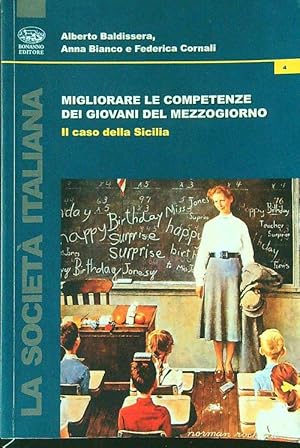 Migliorare le competenze dei giovani del mezzogiorno Il caso della Sicilia