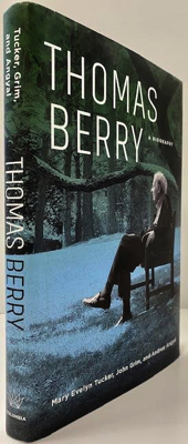 Seller image for Thomas Berry: A Biography for sale by Monroe Street Books