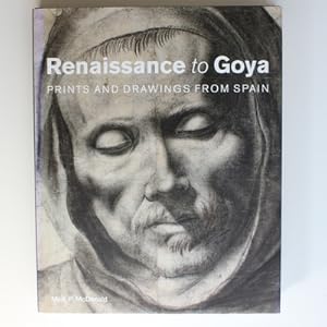 Renaissance to Goya: Prints and drawings from Spain