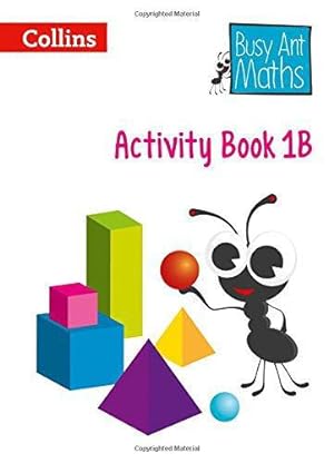 Imagen del vendedor de Year 1 Activity Book 1B (Busy Ant Maths) a la venta por WeBuyBooks 2