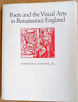 POETS AND THE VISUAL ARTS IN RENAISSANCE ENGLAND