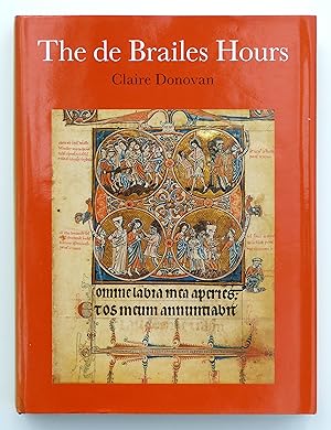 Seller image for The de Brailes Hours: Shaping the Book of Hours in Thirteenth-Century Oxford: 7 (Toronto Medieval Texts & Translations) for sale by Our Kind Of Books
