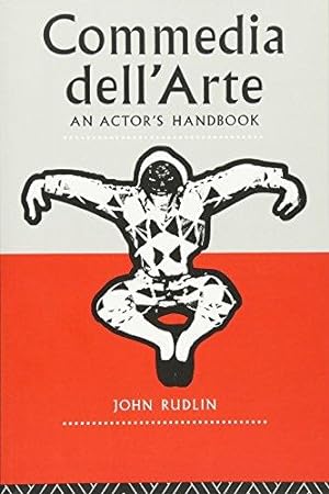 Immagine del venditore per Commedia Dell'Arte: An Actor's Handbook venduto da WeBuyBooks