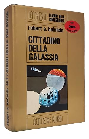 Bild des Verkufers fr Cittadino della galassia. (Citizen of the Galaxy Italian Edition) zum Verkauf von Parigi Books, Vintage and Rare