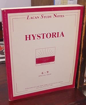 Lacan Studies Notes, Special Issue (Nos. 6-9): Hystoria