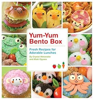 Immagine del venditore per Yum-Yum Bento Box: Fresh Recipes for Adorable Lunches: 1 venduto da WeBuyBooks
