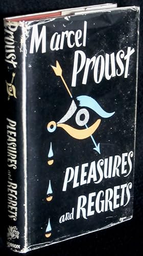 Seller image for Pleasures and Regrets [Les Plaisirs et Les Jours] for sale by Washington Square Autographed Books