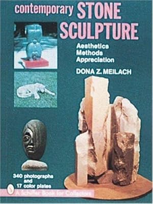 Seller image for Contemporary Stone Sculpture: Aesthetics Methods Appreciation for sale by WeBuyBooks