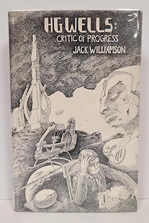 Immagine del venditore per HG Wells: Critic of Progress venduto da Tall Stories Book & Print Gallery