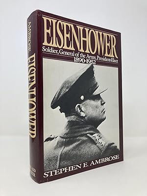 Imagen del vendedor de Eisenhower: Soldier, General of the Army, President-Elect, 1890-1952 a la venta por Southampton Books