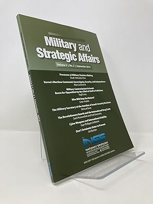 Seller image for Military and Strategic Affairs (Volume 5 No. 2 September 2013) for sale by Southampton Books