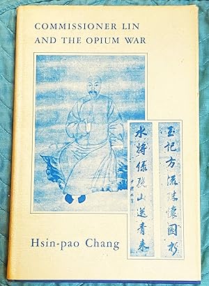 Imagen del vendedor de Commissioner Lin and the Opium War a la venta por My Book Heaven