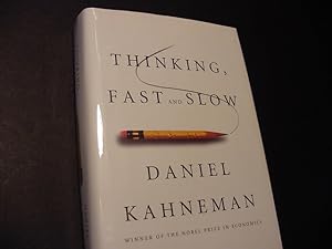 Thinking, Fast and Slow