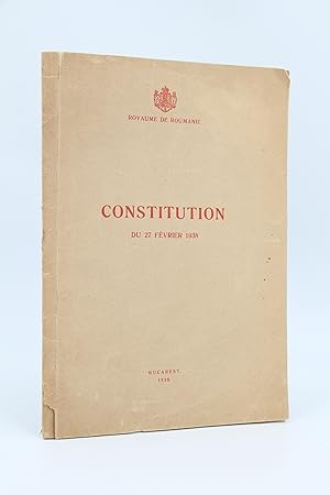 Royaume de Roumanie - Constitution du 27 Février 1938