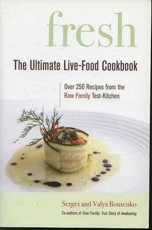 Seller image for Fresh : The Ultimate Live-Food Cookbook for sale by Librairie Le Nord