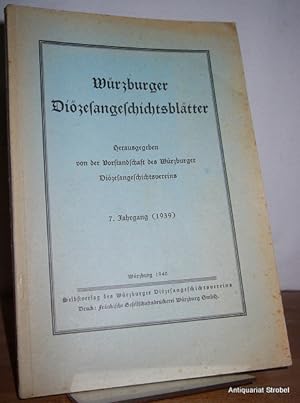 Würzburger Diözesangeschichtsblätter. 7. Jahrgang (1939).
