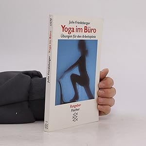 Bild des Verkufers fr Yoga im Bro : bungen fr den Arbeitsplatz zum Verkauf von Bookbot