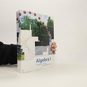 Seller image for Algebra I. A Reference Guide and Problem Sets for sale by Bookbot