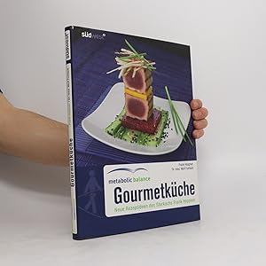 Immagine del venditore per Metabolic Balance - Gourmetku?che venduto da Bookbot