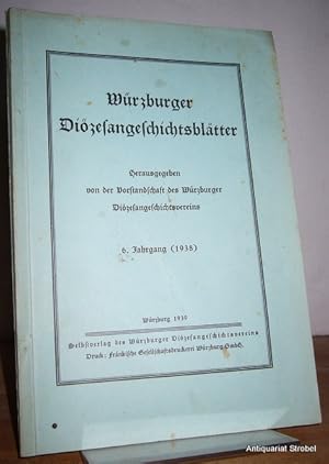 Würzburger Diözesangeschichtsblätter. 6. Jahrgang (1938).