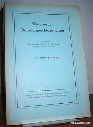 Würzburger Diözesangeschichtsblätter. 11./12. Jahrgang (1949/50).