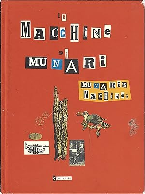 Munari's Machines / Le Macchine di Munari