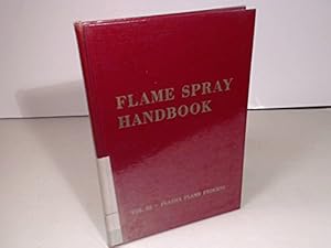 Seller image for Flame Spray Handbook Volume III Plasma Flame Process for sale by Ammareal