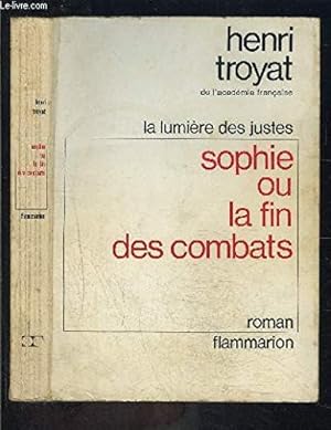 Image du vendeur pour SOPHIE OU LA FIN DES COMBATS mis en vente par Ammareal
