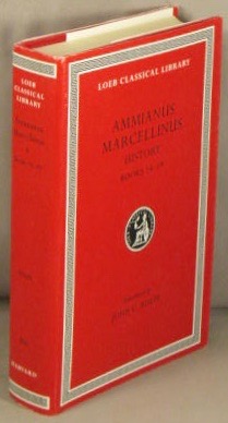 Ammianus Marcellinus, Volume 1. (Loeb Classical Library, 300)