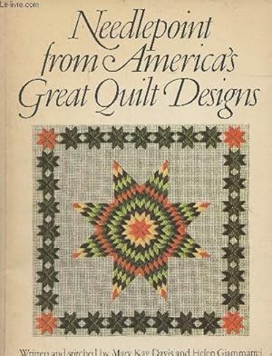 Bild des Verkufers fr Needlepoint from America's Great Quilt Designs zum Verkauf von Le-Livre