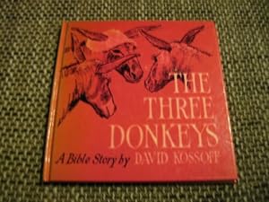 Seller image for The Three Donkeys: A Bible Story for sale by WeBuyBooks 2