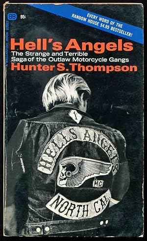 Seller image for Hell's Angels: A Strange and Terrible Saga of the Outlaw Motorcycle Gangs for sale by Bookworks