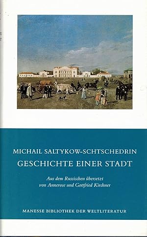 Bild des Verkufers fr Geschichte einer Stadt. bertragen von Annerose und Gottfried Kirchner. zum Verkauf von Versandantiquariat Neumann/Hnnige